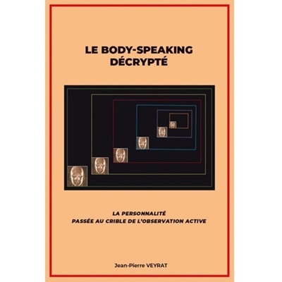 le body speaking decrypte